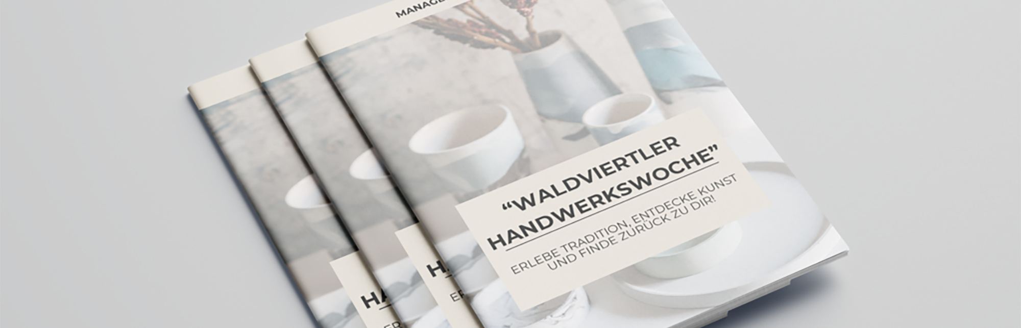 3 Magazine, auf denen »Waldviertler Handwerkswoche« steht